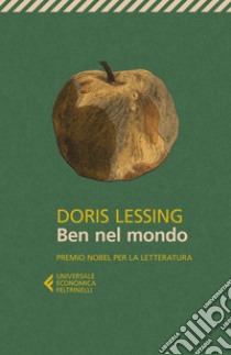 Ben nel mondo libro di Lessing Doris