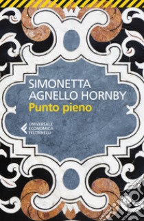 Punto pieno libro di Agnello Hornby Simonetta