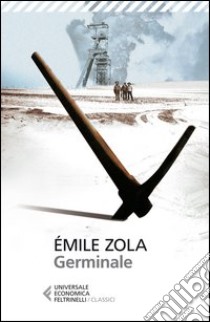Germinale libro di Zola Émile