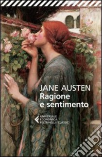 Ragione e sentimento libro di Austen Jane