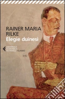 Elegie duinesi. Testo tedesco a fronte libro di Rilke Rainer Maria; Ranchetti M. (cur.)