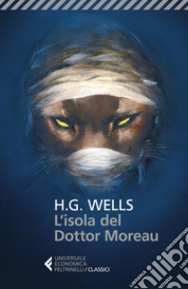 L'isola del dottor Moreau libro di Wells Herbert George; Esposito M. (cur.)
