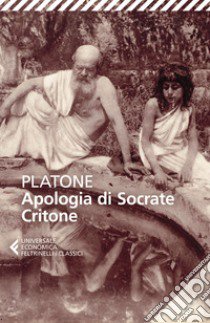 Apologia di Socrate-Critone. Testo originale a fronte libro di Platone; Susanetti D. (cur.)