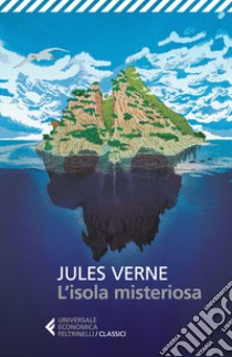 L'isola misteriosa libro di Verne Jules