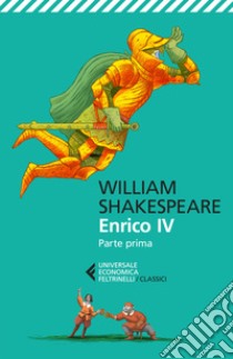 Enrico VI. Testo inglese a fronte. Ediz. bilingue. Vol. 1 libro di Shakespeare William; Pagetti C. (cur.)