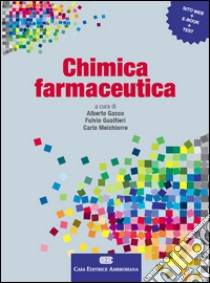 Chimica farmaceutica. Con Contenuto digitale (fornito elettronicamente) libro di Gasco A. (cur.); Gualtieri F. (cur.); Melchiorre C. (cur.)