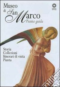 Museo di San Marco. Pianta guida libro