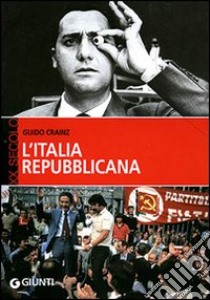 L'Italia repubblicana libro di Crainz Guido