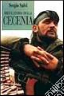 Breve storia della Cecenia libro di Salvi Sergio