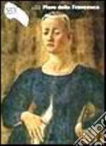 Piero della Francesca. Ediz. illustrata libro di Bussagli Marco