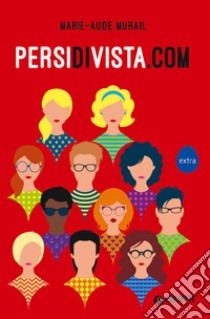 Persidivista.com  libro di Murail Marie-Aude
