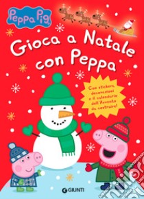 Gioca a Natale con Peppa libro di D'Achille Silvia
