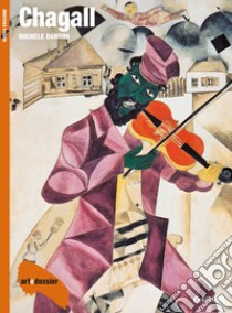 Marc Chagall. Ediz. illustrata libro di Dantini Michele