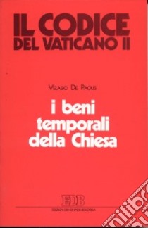 I beni temporali della Chiesa libro di De Paolis Velasio