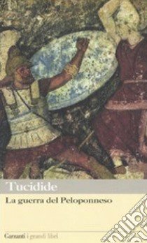 La guerra del Peloponneso libro di Tucidide