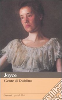 Gente di Dublino libro di Joyce James