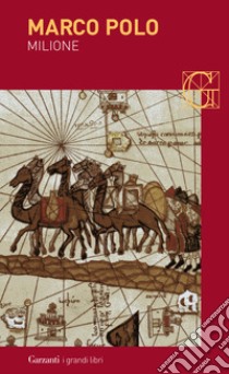 Milione libro di Polo Marco; Mazzali E. (cur.)