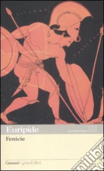 Fenice. Testo greco a fronte libro di Euripide