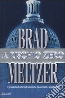 A rischio zero libro di Meltzer Brad