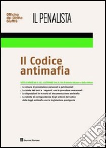 Il codice antimafia libro di Balsamo Antonio; Maltese Clelia