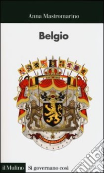 Belgio libro di Mastromarino Anna