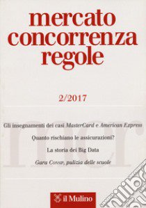 Mercato concorrenza regole   (2017). Vol. 2 libro