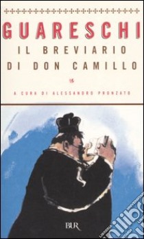 Il breviario di Don Camillo libro di Guareschi Giovanni; Pronzato A. (cur.)