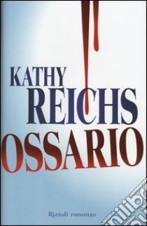 Ossario libro di Reichs Kathy