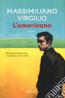 L'americano libro di Virgilio Massimiliano