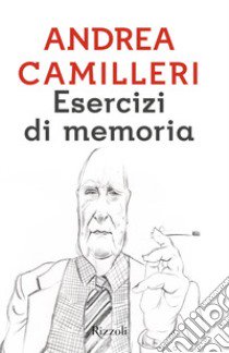 Esercizi di memoria libro di Camilleri Andrea