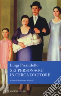 Sei personaggi in cerca d'autore libro di Pirandello Luigi; Mirisola B. (cur.)