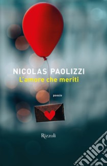 L'amore che meriti, Nicolas Paolizzi