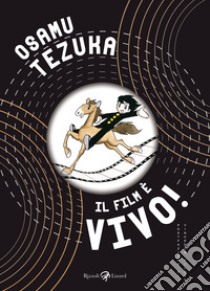 Il film è vivo! libro di Tezuka Osamu