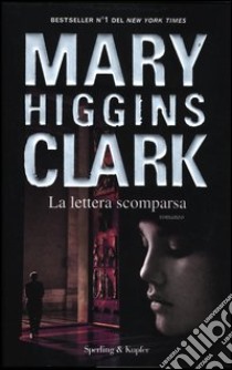 La lettera scomparsa libro di Higgins Clark Mary