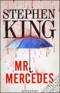 Mr. Mercedes libro di King Stephen