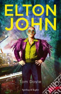 Elton John libro di Doyle Tom