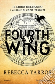 Fourth Wing. Ediz. speciale libro di Yarros Rebecca