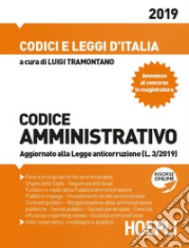 Codice amministrativo 2019 libro di Tramontano L. (cur.)