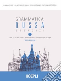 Grammatica russa. Esercizi. Vol. 1 libro di Cevese Claudia; Dobrovolskaja Julia; Magnanini Emilia
