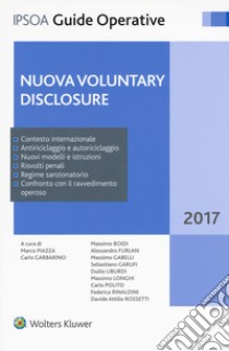 Nuova voluntary disclosure libro di Piazza M. (cur.); Garbarino C. (cur.)