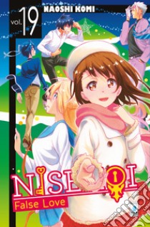 Nisekoi. False love. Vol. 19 libro di Komi Naoshi