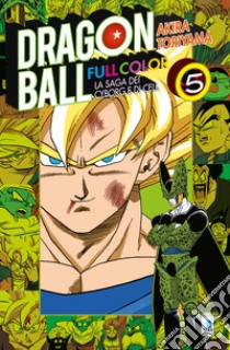 La saga dei cyborg e di Cell. Dragon Ball full color. Vol. 5 libro di Toriyama Akira