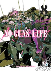 No guns life. Vol. 8 libro di Karasuma Tasuku