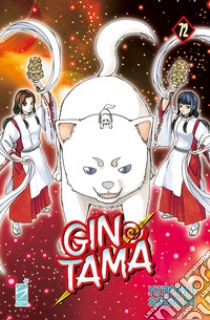 Gintama. Vol. 72 libro di Sorachi Hideaki