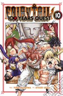 Fairy Tail. 100 years quest. Vol. 10 libro di Mashima Hiro