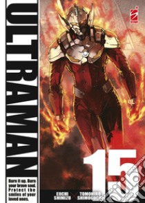 Ultraman. Vol. 15 libro di Shimizu Eiichi; Shimoguchi Tomohiro