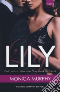 Lily. The Fowlers sisters libro di Murphy Monica