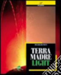 Terramadre Light X Tr libro di CAVALLONE