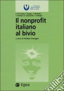 Il nonprofit italiano al bivio libro di Zamagni S. (cur.)