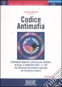 Codice antimafia libro di Menditto Francesco